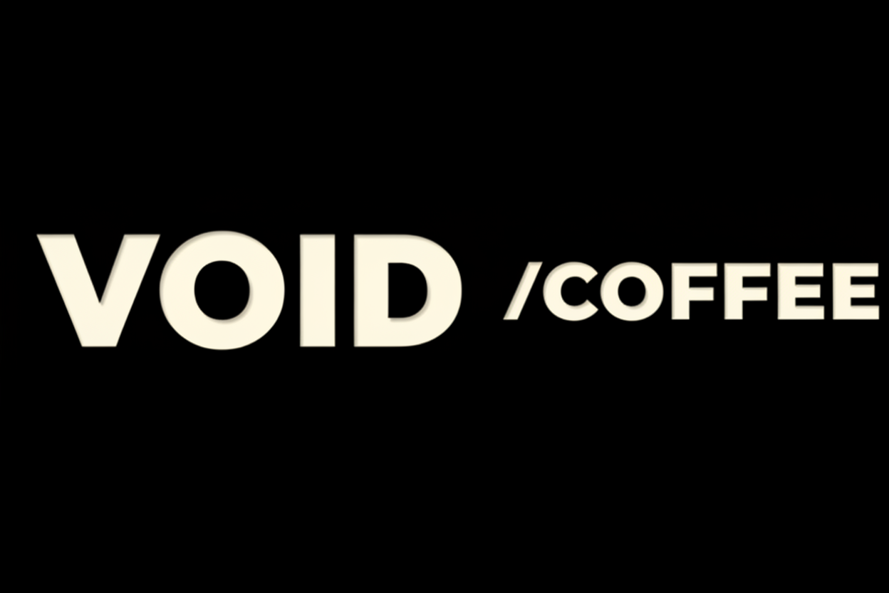 VOID /COFFEE